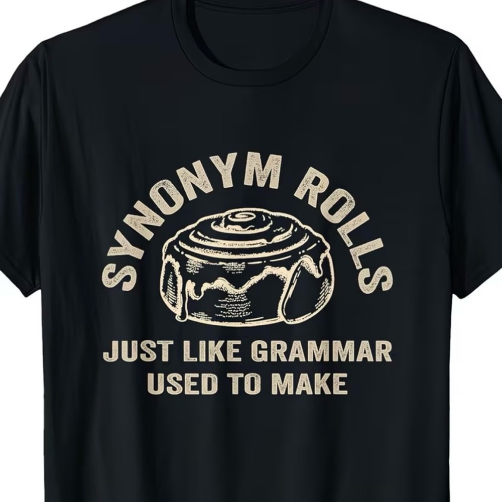 Funny Grammar Police T-Shirt-Synonym Rolls Graphic Tee, Unisex Large - Picture 2 of 5